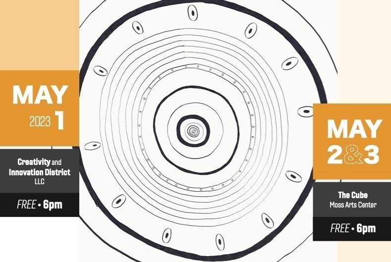 New Music + Technology Festival. May 1 - Creativity and Innovation District llc, Free, 6pm. May 2&3 - The Cube, Moss Arts Center, Free, 6pm. Featuring  multimedia performance, improvisation, dance, and live coding  by Patti Cudd, Rebeccah Parker Downs, Scotty Hardwig,  Kyle Hutchins, Eric Lyon, Scott L. Miller, Charles Nichols,  Nadje Noordhuis + Fifth Bridge, Terry Vermillion, Sam Wells,  Shannon Wettstein, the VT Percussion Ensemble,  the VT New Music Ensemble,  and many more!