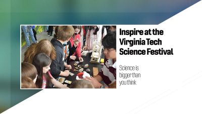 ICAT Playdate — Inspire at the Virginia Tech Science Festival - Science is bigger than you think